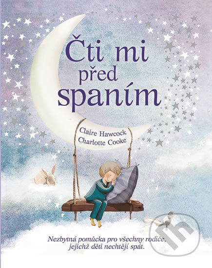 Čti mi před spaním - Claire Hawkock, Charlotte Cooke