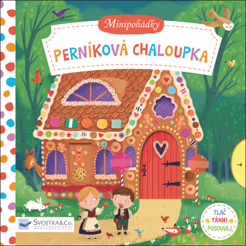 Minipohádky - Perníková chaloupka