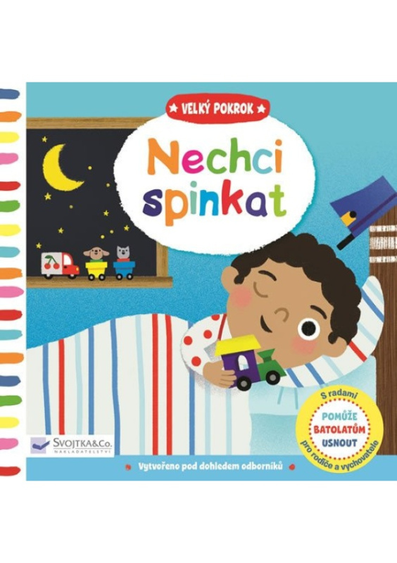 Nechci spinkat - Velký pokrok