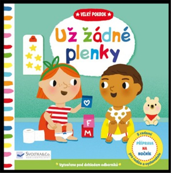 Už žádné plenky - Velký pokrok