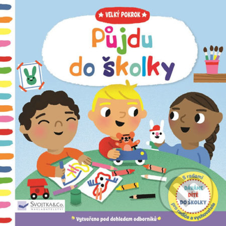 Půjdu do školky - Velký pokrok