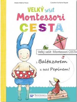 Velký sešit Montessori - Cesta