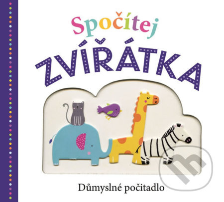 Spočítej zvířátka - Robyn Newton, Emma Jennings, Kate Word