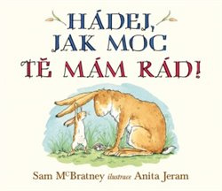 Hádej, jak moc tě mám rád! - Svojtka & Co.