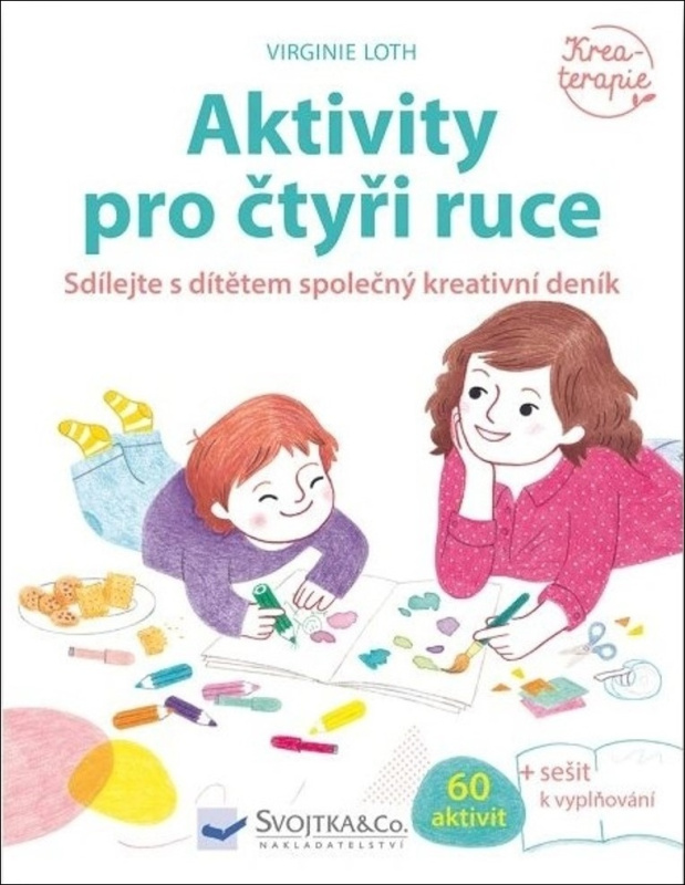 Aktivity pro čtyři ruce - Virginie Loth