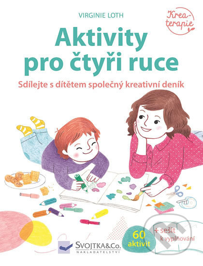Aktivity pro čtyři ruce - Virginie Loth