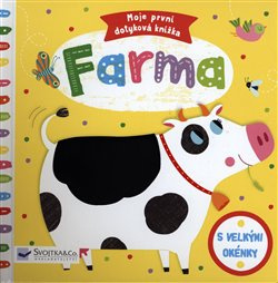 Farma - Moje první dotyková knížka - Marie-Noelle Horvath