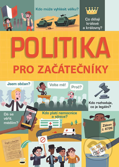 Politika pro začátečníky Svojtka & Co. s. r. o.