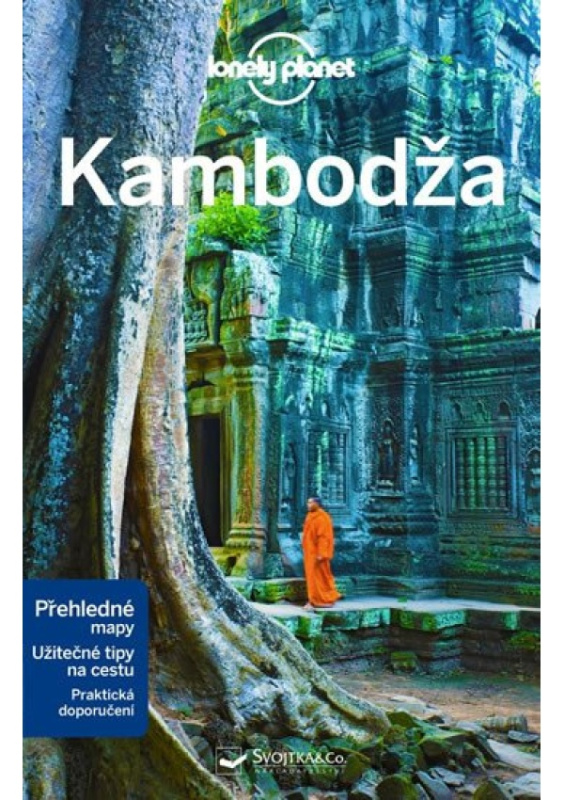Kambodža - Lonely Planet - Ashley Harrell, Nick Ray