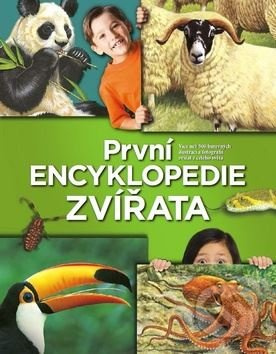 První encyklopedie: Zvířata - kniha z kategorie Encyklopedie