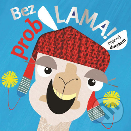 Bez probLAMA!…