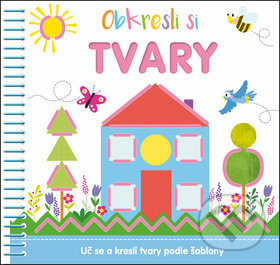 Obkresli si: Tvary (Uč se a kresli tvary podle předlohy) - kniha z kategorie Úkoly pro děti
