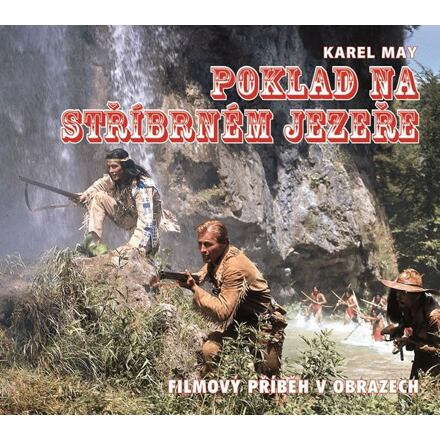 Poklad na Stříbrném jezeře - Michael Petzel