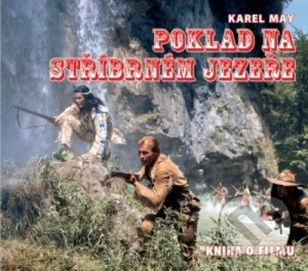 Poklad na Stříbrném jezeře - Michael Petzel