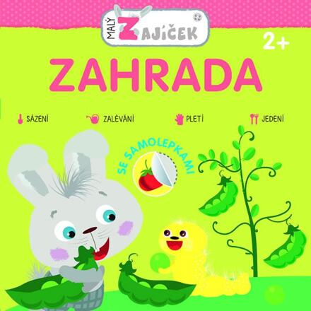 Malý zajíček Zahrada - sešit se samolepkami