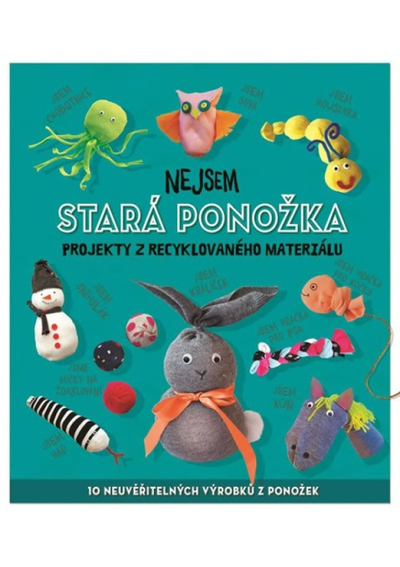 Nejsem stará ponožka - Sara Stanford