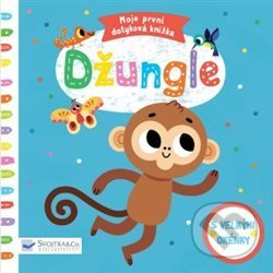 Moje první dotyková knížka: Džungle - Tiago Americo - kniha z kategorie Pro děti