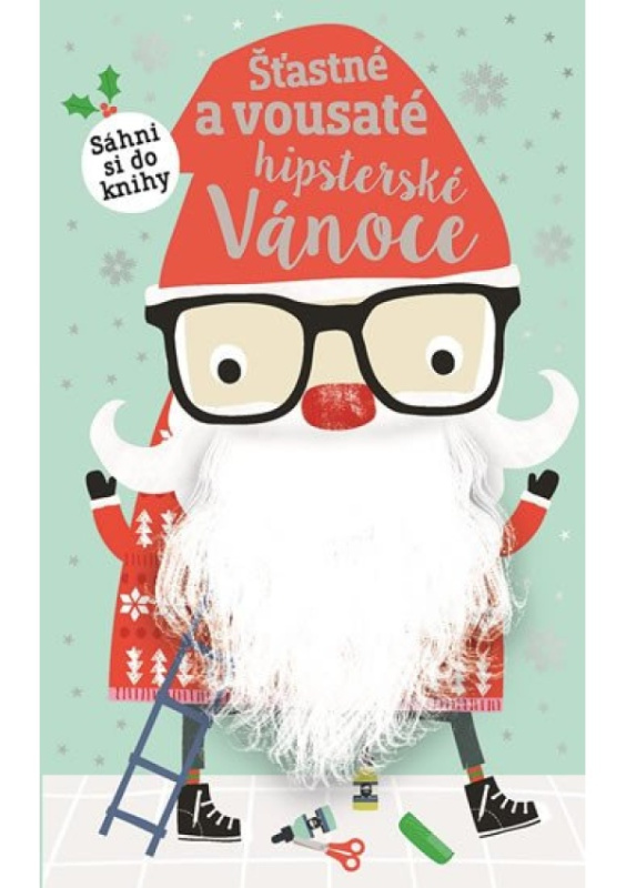 Šťastné a vousaté hipsterské Vánoce - Dawn Machell