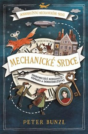 Mechanické srdce - Peter Bunzl