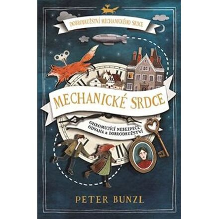Mechanické srdce - Peter Bunzl