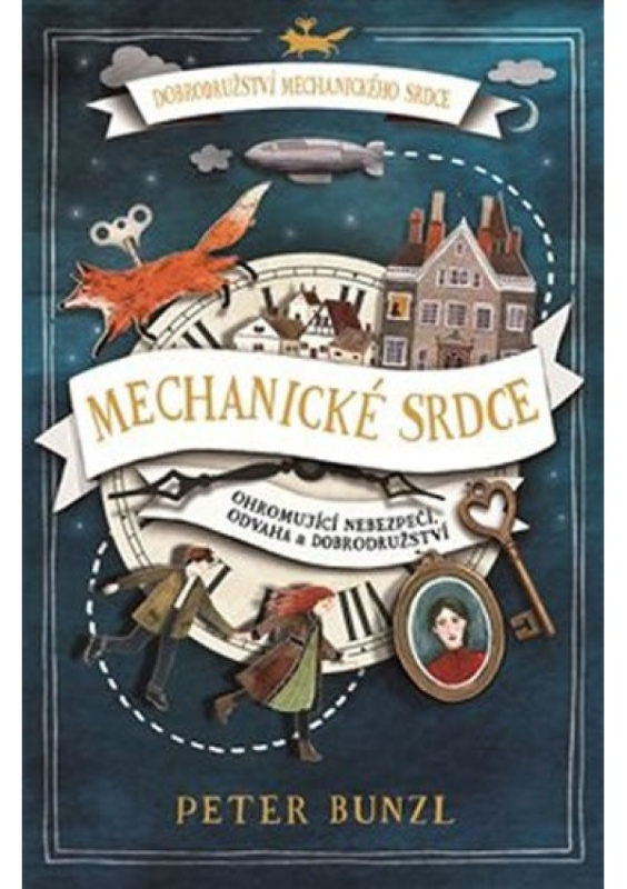 Mechanické srdce - Peter Bunzl