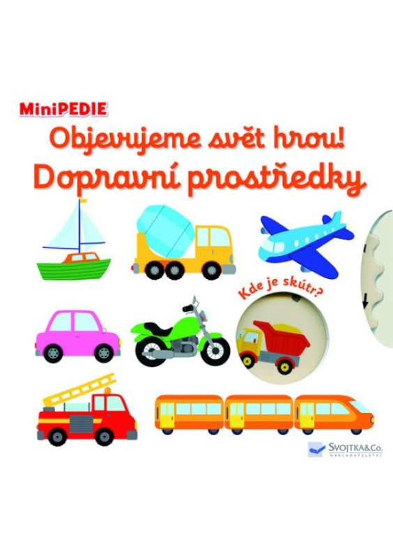 Objevujeme svět hrou! Dopravní prostředky
