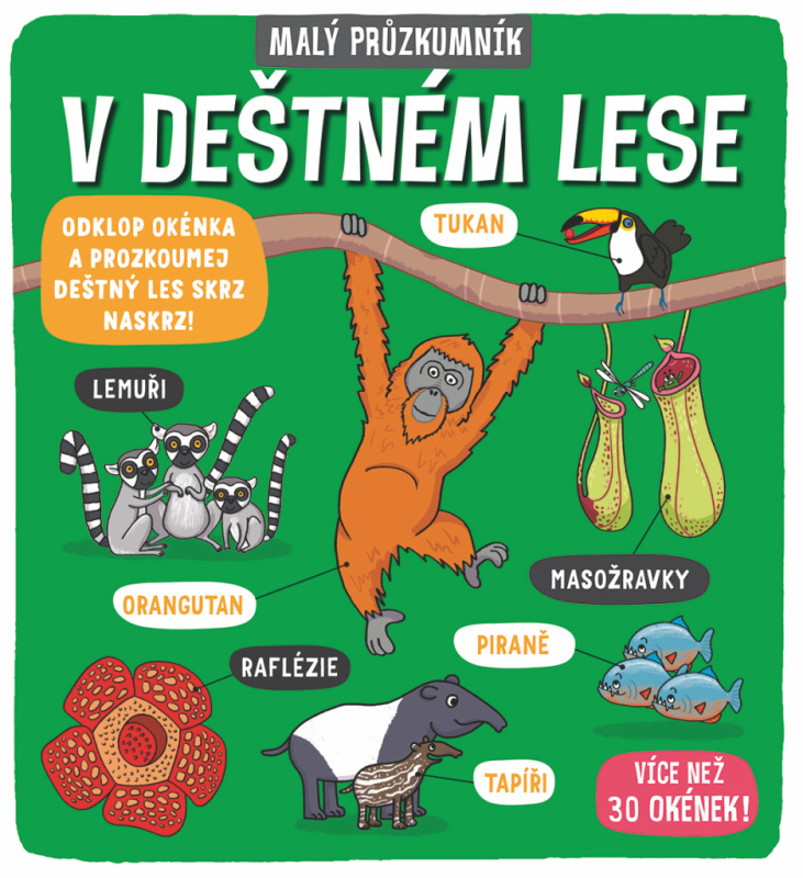 Malý průzkumník - V deštném lese Svojtka & Co. s. r. o.