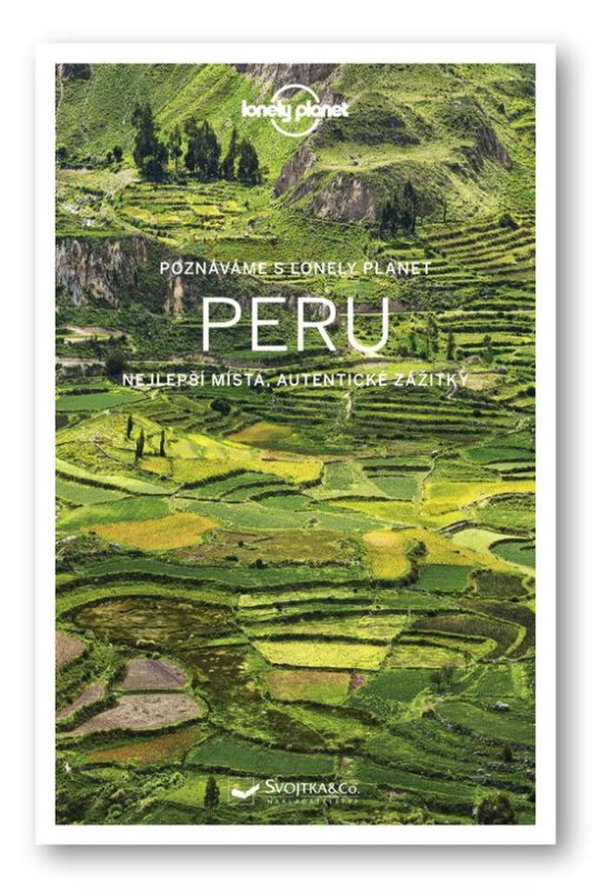Poznáváme Peru - Lonely planet - Brendan Sainsbury, Alex Egerton, Carolyn McCarthy