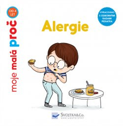 Alergie - moje malá proč - Delphine Huguet