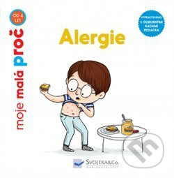 Alergie - moje malá proč - Delphine Huguet
