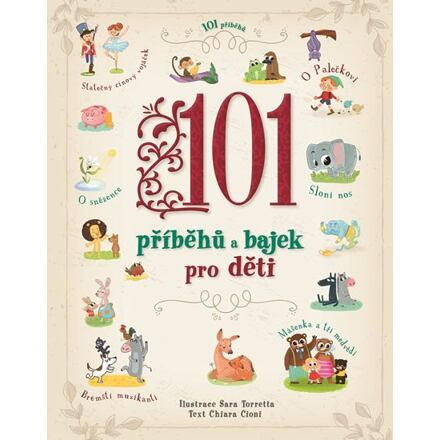 Svojtka & Co. 101 příběhů a bajek pro děti