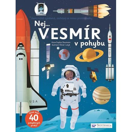 Nej... Vesmír v pohybu - Anne-Sophie Baumann