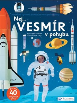 Nej... Vesmír v pohybu - Anne-Sophie Baumann