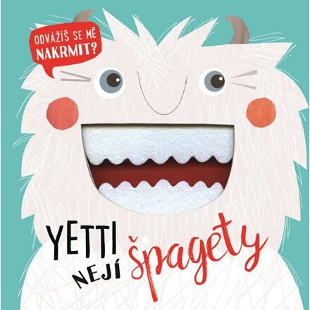 Yetti nejí špagety Svojtka & Co. s. r. o.