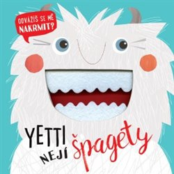 Yetti nejí špagety Svojtka & Co. s. r. o.
