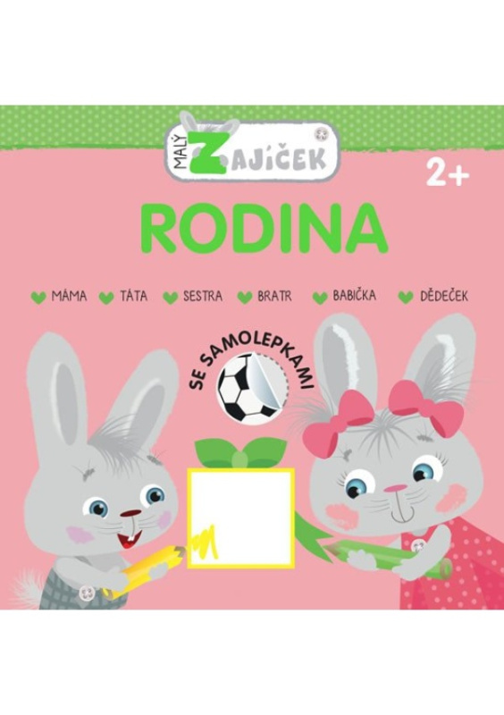 Malý zajíček - Rodina