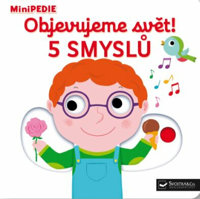 Objevujeme svět! 5 smyslů