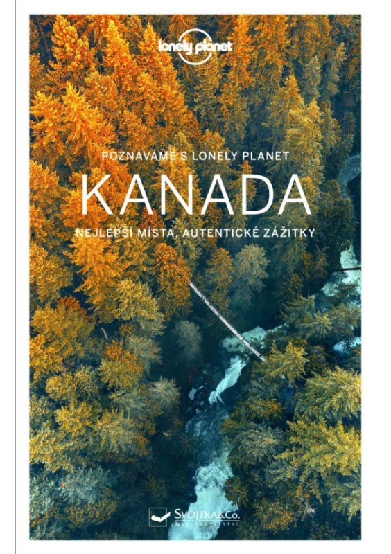 Poznáváme Kanada - Lonely planet - kol.