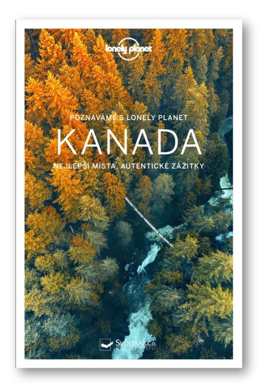 Poznáváme Kanada - Lonely planet - kol.