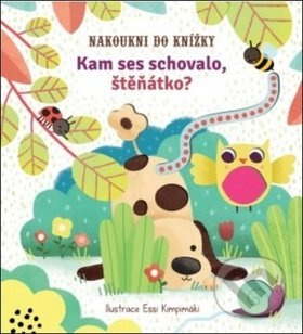 Kam ses schovalo, štěňátko? (Nakoukni do knížky) - Sam Taplin, Essi Kimpimäki (ilustrátor) - kniha z kategorie Pro děti