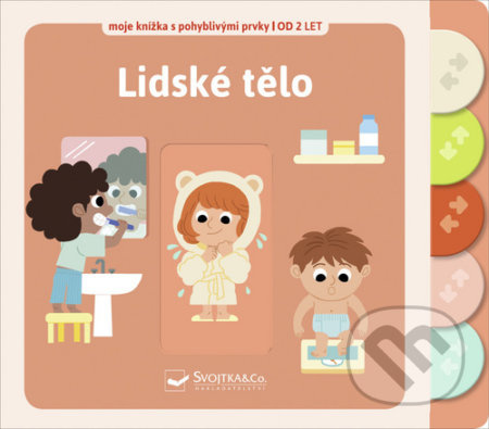 Lidské tělo - Moje knížka s pohyblivými prvky - Ilaria Falorsi - kniha z kategorie Pro děti
