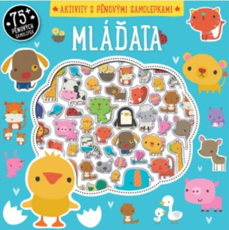 Mláďata - Aktivity s pěnovými samolepkami