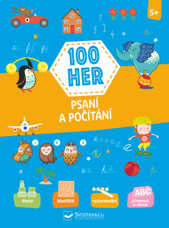 Svojtka & Co. 100 her Psaní a počítání 5+
