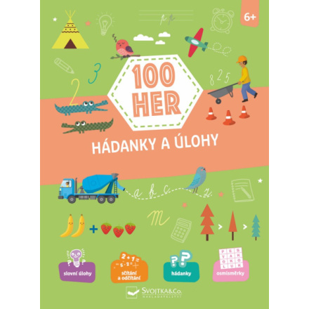 Svojtka & Co. 100 her Hádanky a úlohy 6+