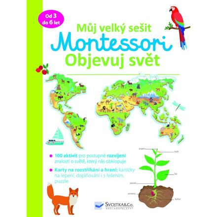 Můj velký sešit Montessori objevuj svět - Christelle Guyot