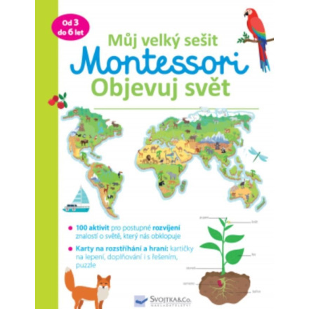 Můj velký sešit Montessori objevuj svět - Christelle Guyot