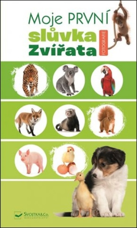 Moje první slůvka - Zvířata Svojtka & Co. s. r. o.