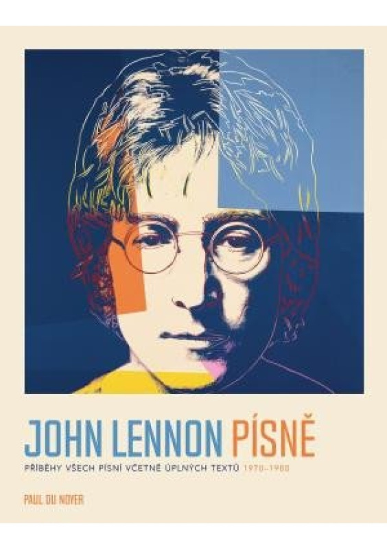 John Lennon písně - Paul Du Noyer