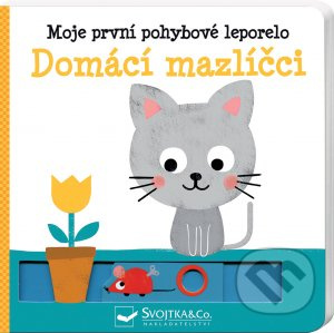 Moje první pohybové leporelo - Domácí mazlíčci