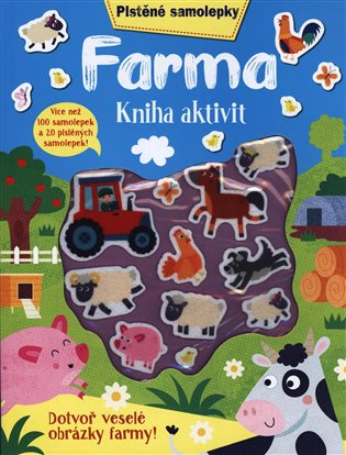 Plstěné samolepky - Farma - kniha aktivit Svojtka & Co. s. r. o.